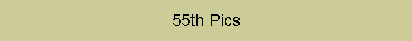 55th Pics